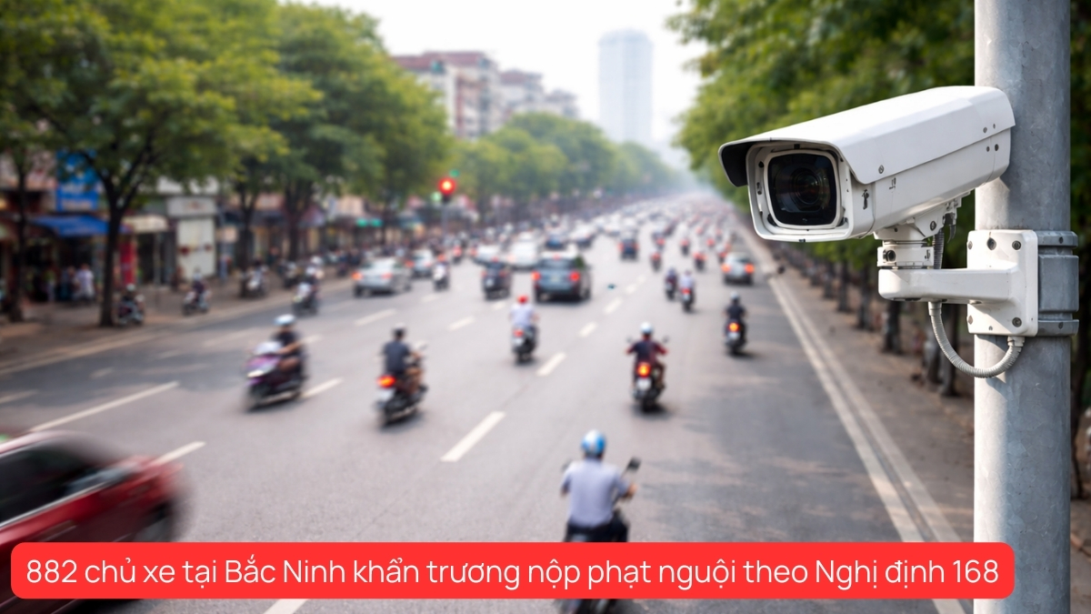 882 chủ xe máy, ô tô tại Bắc Ninh khẩn trương nộp phạt nguội theo Nghị định 168